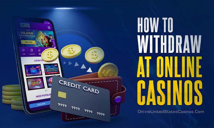 Withdraw at online casino